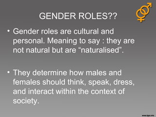 Prescribed Gender Roles And Attached Stereotypes