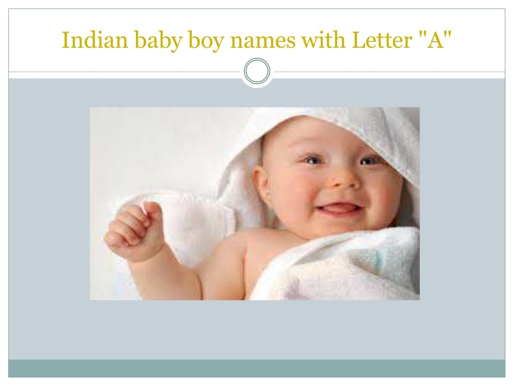 Indian baby boy names with Letter "A"