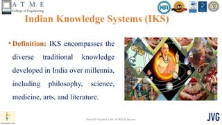 Iks Indian knowledge system Aura of our Ancient.pptx