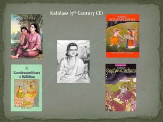 Kalidasa (5th Century CE)
Shakuntala
 