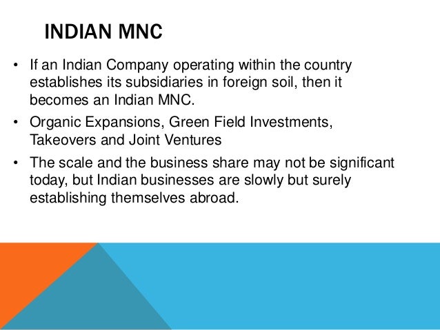 are mncs superior to indian companies Strategic issues for indian mncs : chapter 16 most indian companies that are now in the process of transforming themselves into multinational companies were set up as trading units and later. are mncs superior to indian companies Strategic issues for indian mncs : chapter 16 most indian companies that are now in the process of transforming themselves into multinational companies were set up as trading units and later.