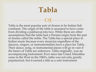 Tabla Classification Indian musical instruments | PPTX