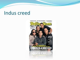 Indus creed
 