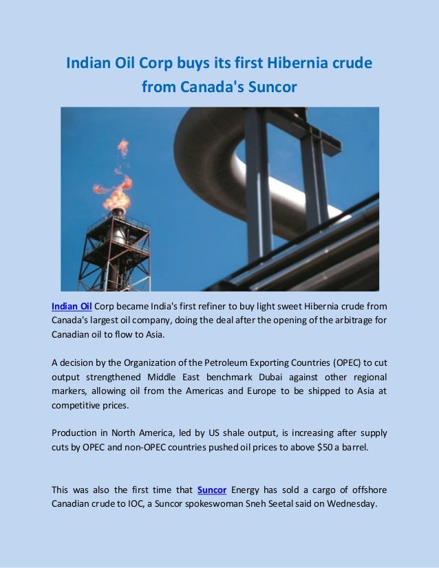 Indian Oil Corp buys its first Hibernia crude from Canada's Suncor
