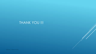 THANK YOU !!!
Made by : Vikram Dahiya
 