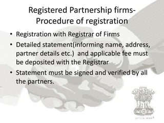 Registered Partnership firms- Procedure of registration<br />Registration with Registrar of Firms<br />Detailed statement(...