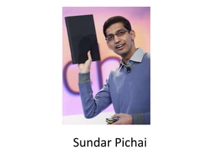 Sundar Pichai
 