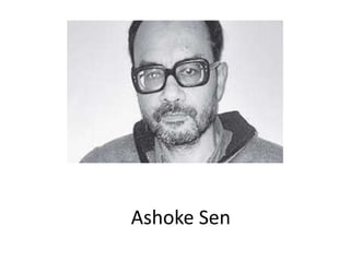 Ashoke Sen
 