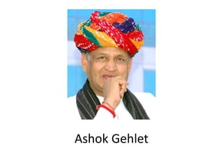Ashok Gehlet
 