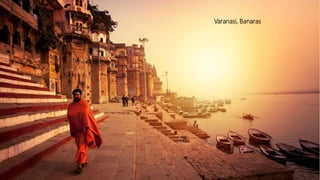Varanasi, Banaras
 