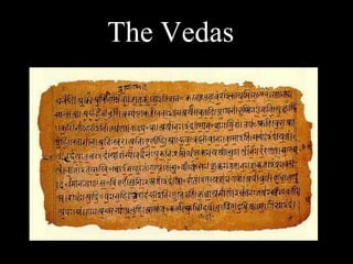 The Vedas
 