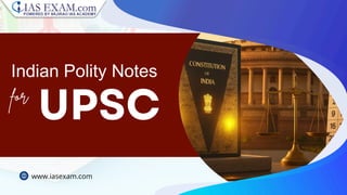 Top Indian Polity Notes for UPSC Exam Preparation | PDF
