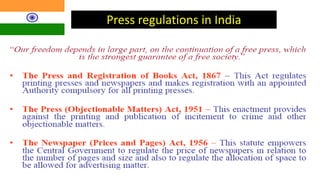 Press regulations in India
 