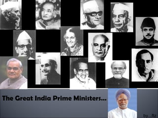 The Great India Prime Ministers… ,[object Object]