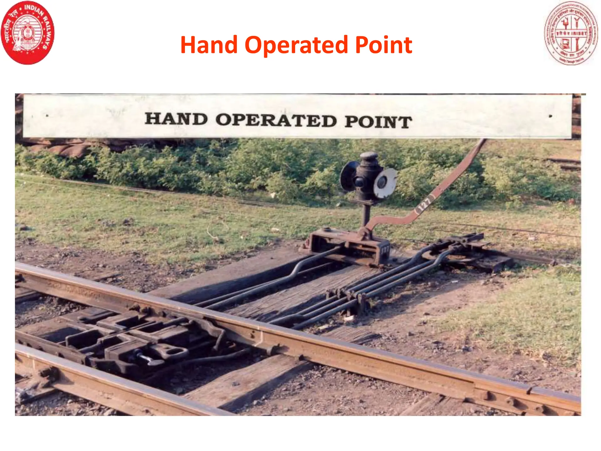 Hand Operated Point
 