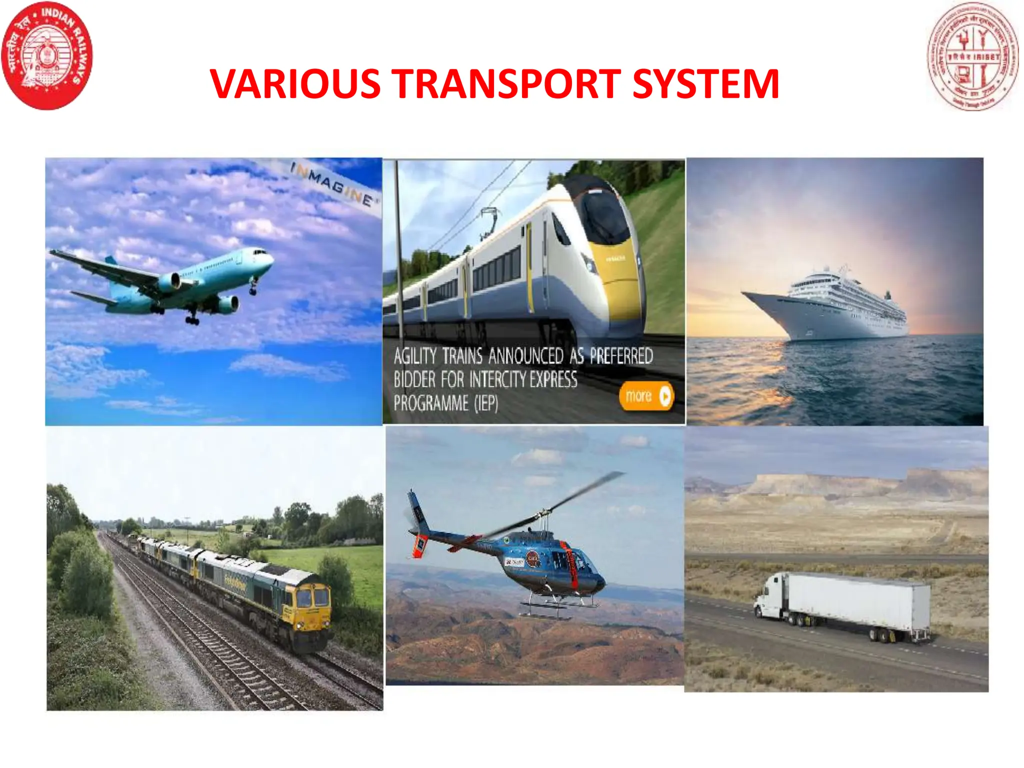 VARIOUS TRANSPORT SYSTEM
 