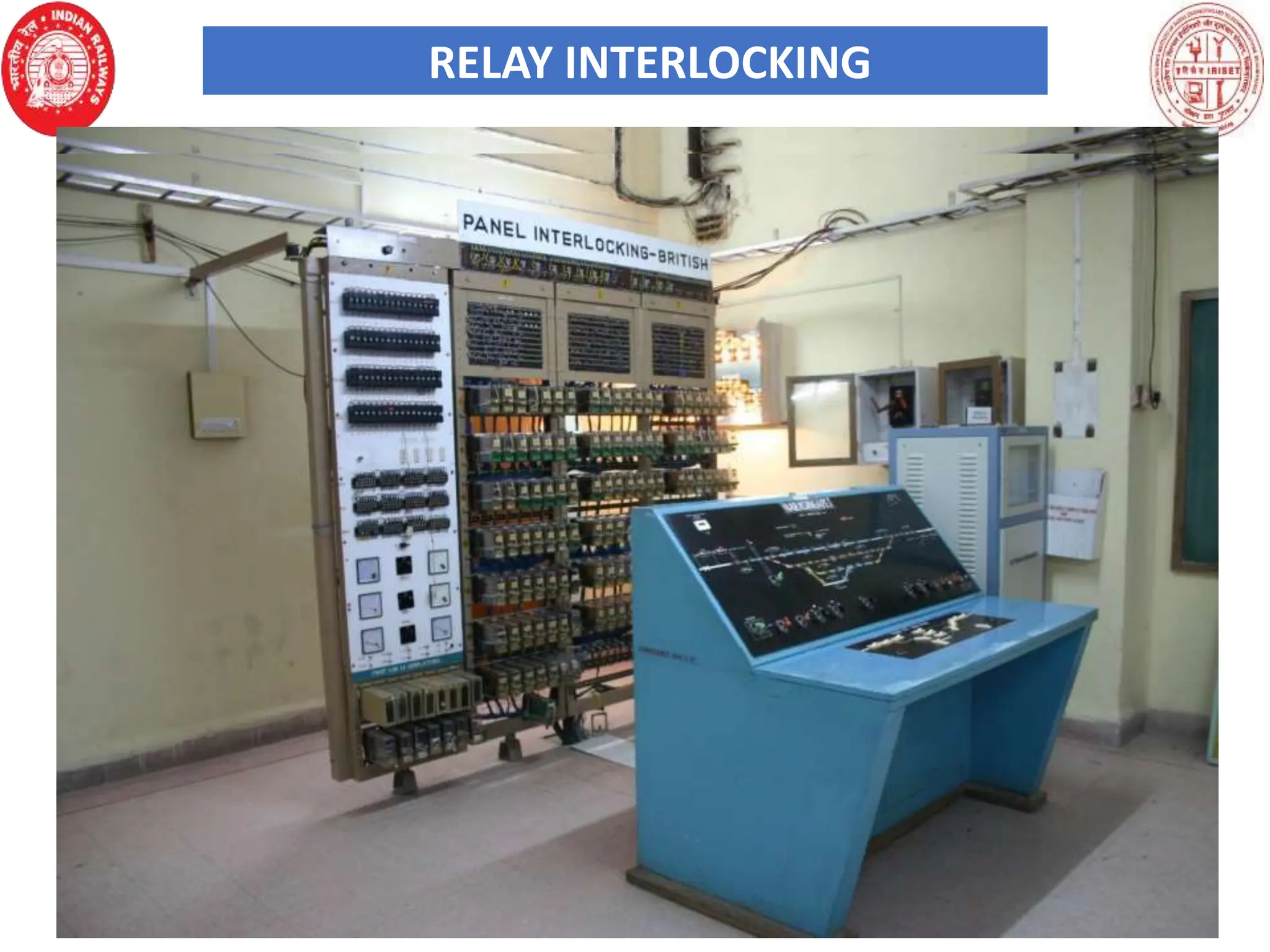 SUBJECT IRISET- SECUNDERABAD 56
RELAY INTERLOCKING
 