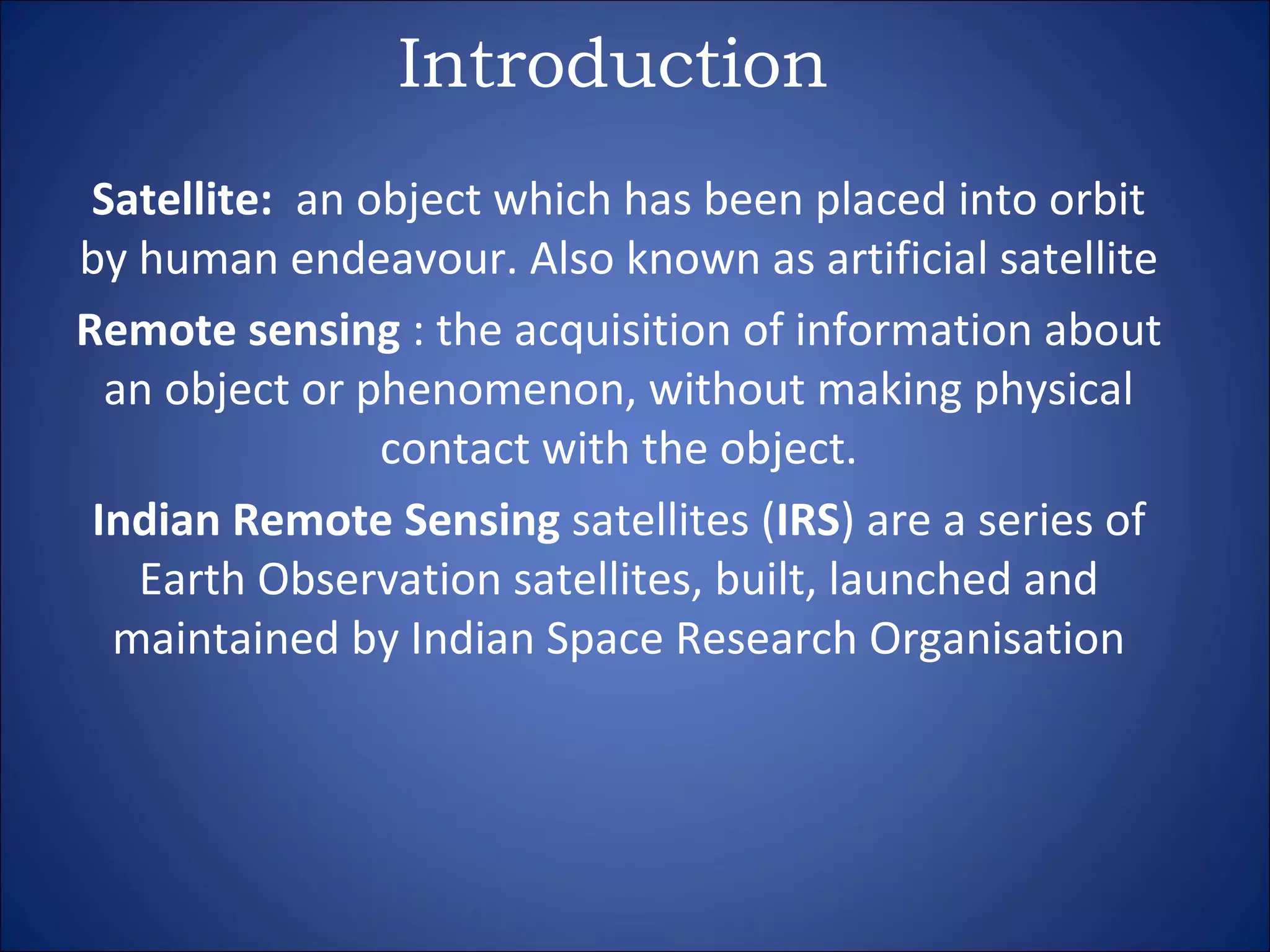 Indian remote sensing satellites | PPT