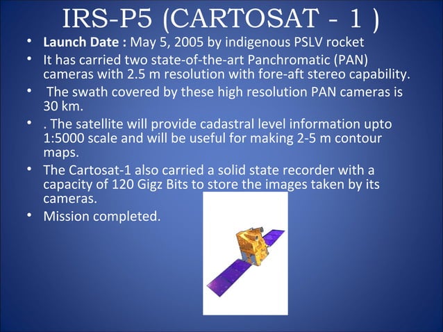 A Comprehensive List Of Indian Remote Sensing Satellites – TBFDRI