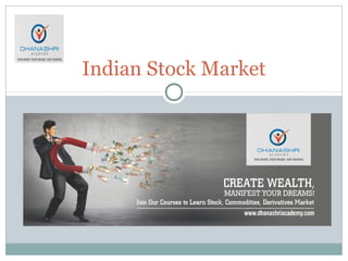 Indian Stock Market
 