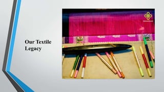 Indian textile industry past, present and the future.pptx