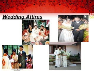 Wedding Attires
 