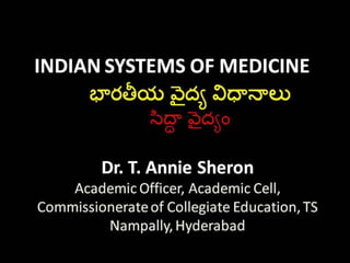 Indian traditional medicinal System   Siddha Vaidya