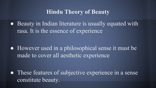 Indian understanding on aesthetics