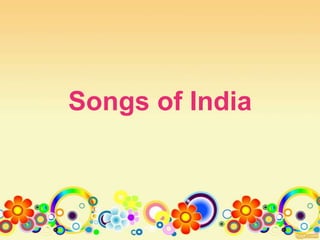 Songs of India
 