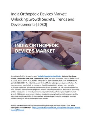 India Orthopedic Devices Market: Unlocking Growth Secrets, Trends and ...