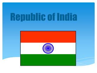 Republic of India

 