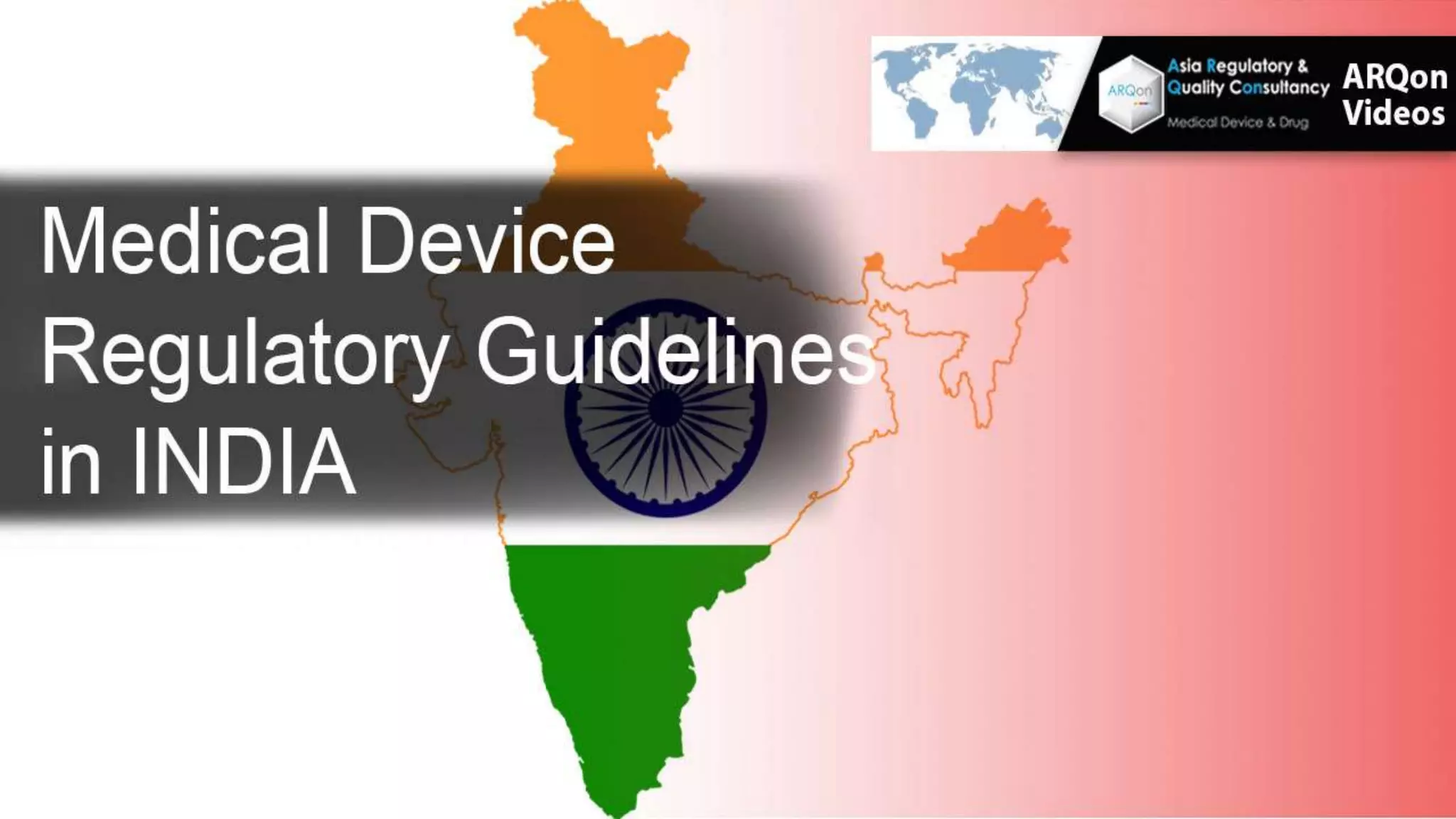 Medical Device Regulatory in Asia_India | PPTX