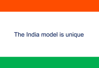 What is the India story? 