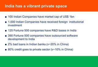 The India model is unique 