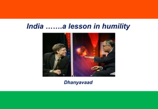 Global acceptance of the Indian mind