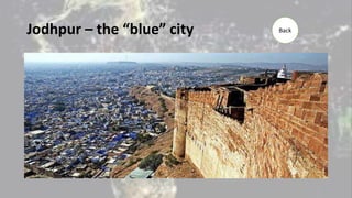 Jodhpur – the “blue” city Back
 