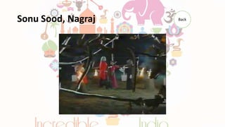Sonu Sood, Nagraj Back
 