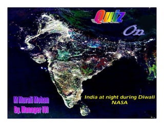 India at night during DiwaliIndia at night during Diwali
NASANASA
 