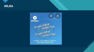 Click to edit Master title style
41
MILMA
41
 