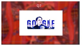 Q7
 