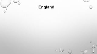 England 
 