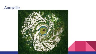 Auroville
 