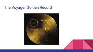 The Voyager Golden Record
 