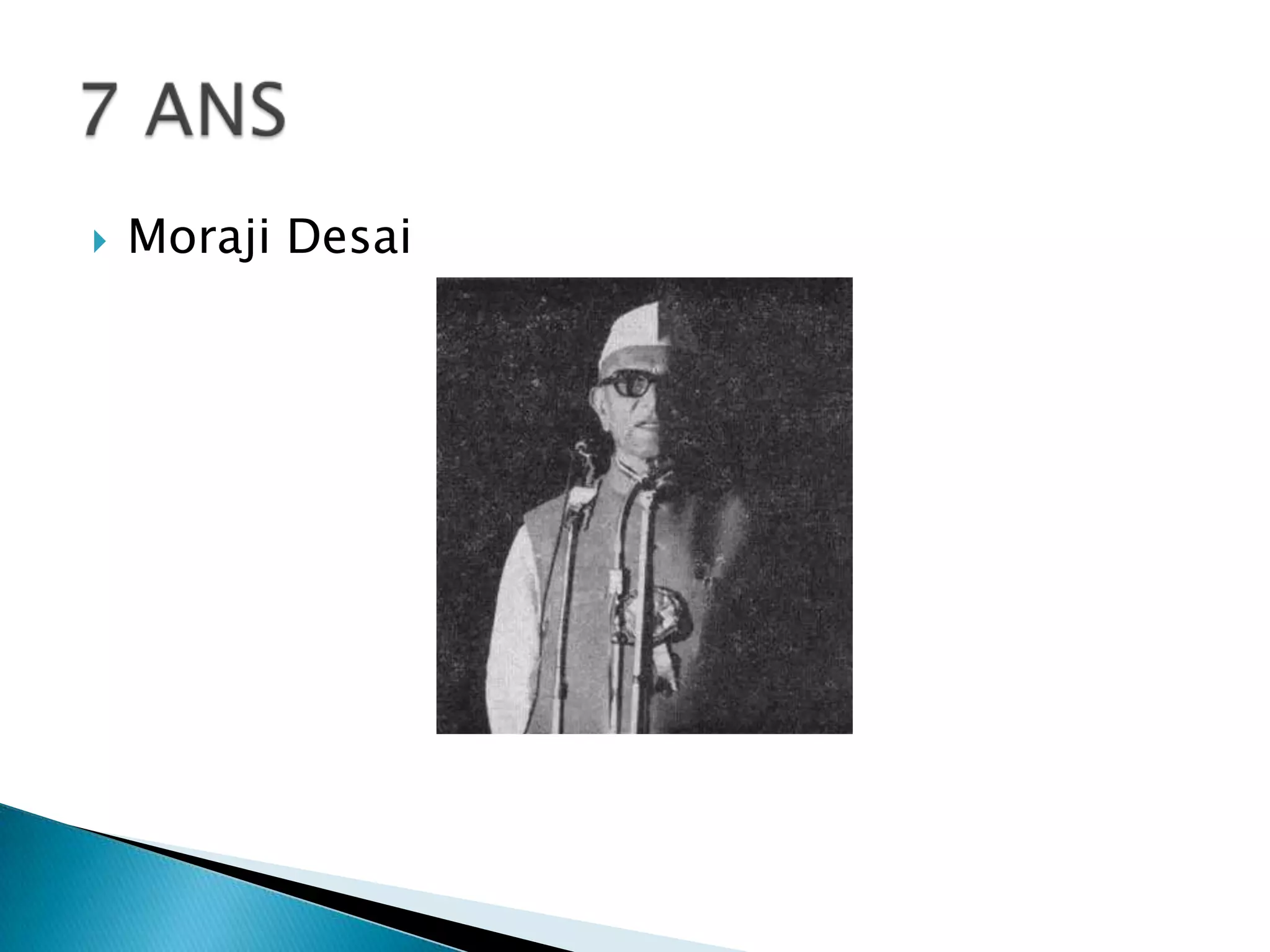 Moraji Desai7 ANS