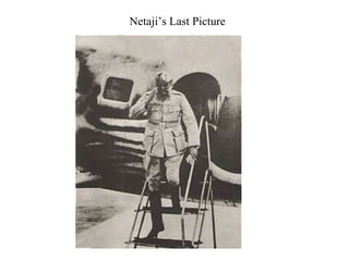 Netaji’s Last Picture
