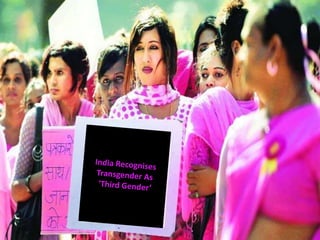 India recognises transgenders as 'third gender'