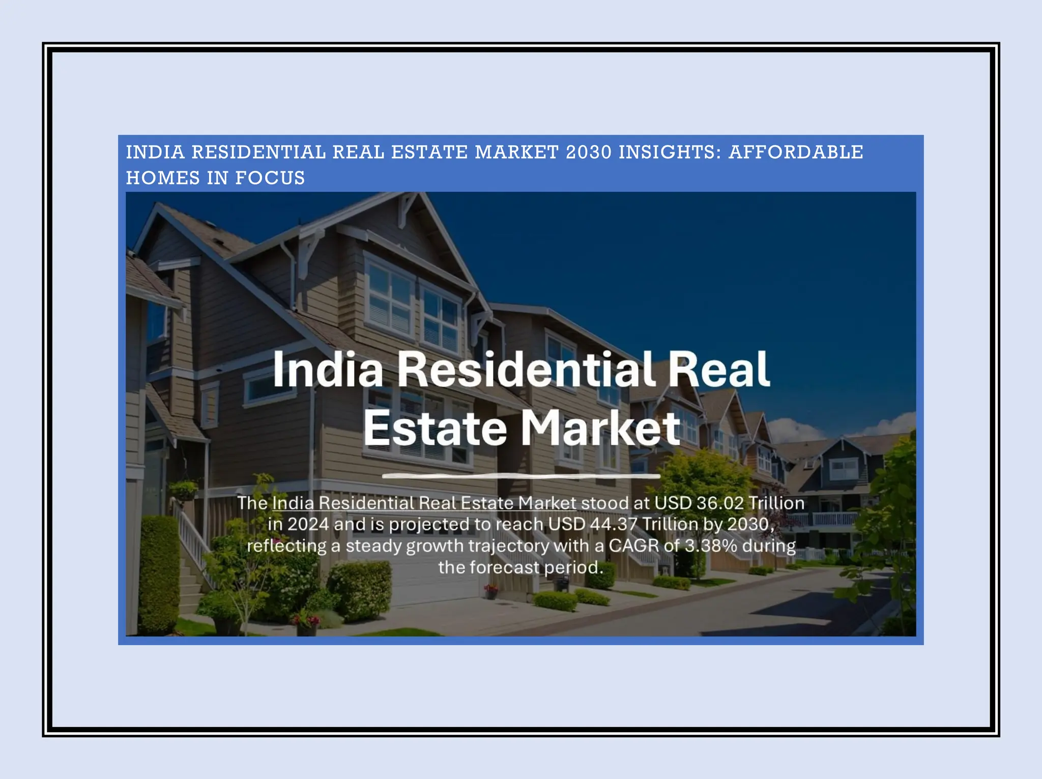 India Residential Real Estate Market 2030 Insights: Affordable Homes in ...