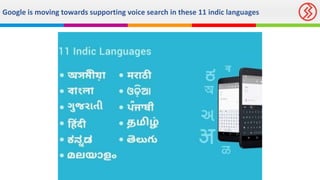 Google is moving towards supporting voice search in these 11 indic languages
 