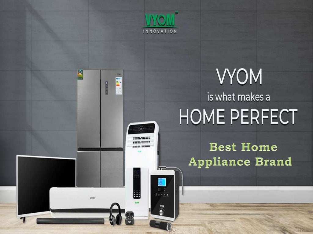 India's Best Home Appliance Brand Vyom Innovation