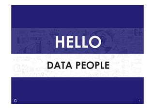 1
DATA PEOPLE
HELLO
 